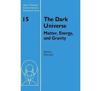 Mario Livio The Dark Universe (Copertina rigida)