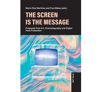 Mario Martínez The Screen is the Message (Copertina rigida)