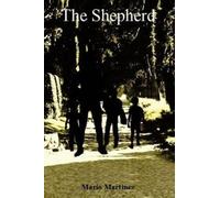 Mario Martinez The Shepherd (Tascabile)
