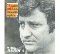 Mario Merola - 14 Successi Del Re Della Sceneggiata Napoletana / Gulp KAL 118