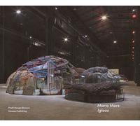 Mario Merz: igloos - 2020 - Mousse Magazine & Publishing