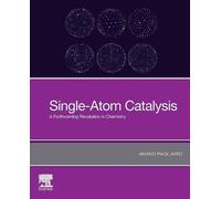 Mario Pagliaro Single-Atom Catalysis (Tascabile)