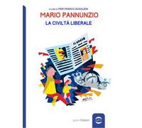 Mario Pannunzio La civiltà Liberale