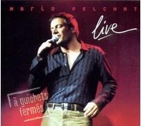 Mario Pelchat Live