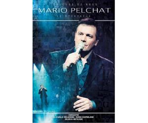 Mario Pelchat - Toujours De Nous/Le Spectacle