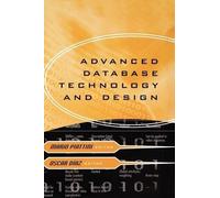 Mario Piattini Advanced Database Technology and Design (Copertina rigida)