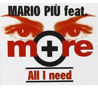 Mario Piu Feat.More - All I Need