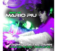 Mario Piu From Dusk Till Dawn - The Best Of (CD)