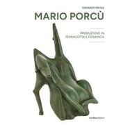 Mario Porcù. Produzione in terracotta e ceramica