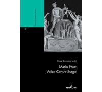 Mario Praz: Voice Centre Stage (Tascabile) Victorian and Edwardian Studies