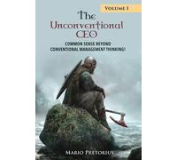 Mario Pretorius The Unconventional CEO (Tascabile) Unconventional CEO