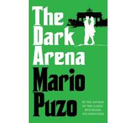 Mario Puzo The Dark Arena (Tascabile)
