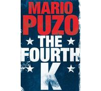 Mario Puzo The Fourth K (Tascabile)