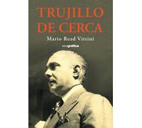 Mario Read Vittini Trujillo de cerca (Tascabile)