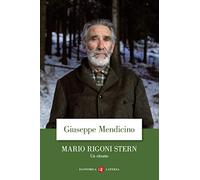 Mario Rigoni Stern. Un ritratto