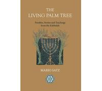 Mario Satz The Living Palm Tree (Tascabile)