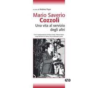 Mario Saverio Cozzoli – Una vita al servizio degli altri
