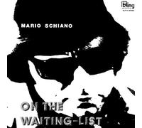 Mario Schiano - On the Waiting List
