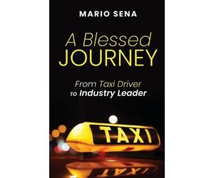 Mario Sena A Blessed Journey (Tascabile)