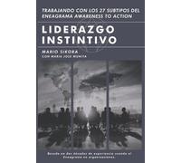 Mario Sikora Maria Jose Munita Liderazgo Instintivo (Tascabile)