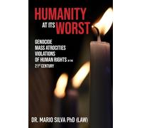 Mario Silva Humanity At Its Worst (Tascabile)