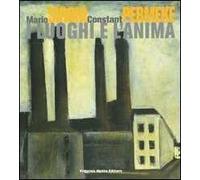 Mario Sironi, Constant Permeke. I luoghi e l'anima. Catalogo della mostra (Milano, 28 ottobre 2005-29 ottobre 2006). Ediz. illustrata. Con DVD