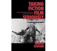 Mario Slugan Taking Fiction Film Seriously (Tascabile)