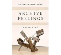 Mario Telò Archive Feelings (Tascabile)