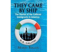 Mario Toglia They Came By Ship (Copertina rigida)