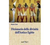 Mario Tosi - Dizionario Delle Divinita Dell'antico Egitto. Le Divinita, L'icono