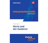Mario und der Zauberer. EinFach Deutsch ... verstehen