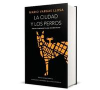 Mario Vargas Ll La ciudad y los perros (Edición conmemorativa (Copertina rigida)