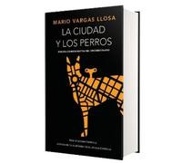 Mario Vargas Ll La ciudad y los perros (Edición conmemorativa (Copertina rigida)