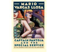 Mario Vargas Llosa Captain Pantoja and the Special Ser (Tascabile)