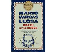 Mario Vargas Llosa Death in the Andes (Tascabile)