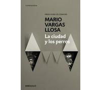 Mario Vargas Llosa La ciudad y los perros / The Time of the Hero (Tascabile)
