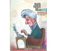 Mario Vargas Llosa para jóvenes.