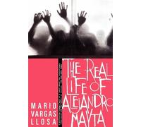 Mario Vargas Llosa The Real Life of Alejandro Mayta (Tascabile)