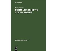 Mario Vasallo From Lordship to Stewardship (Copertina rigida)