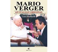 Mario Verger an italian original