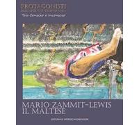 Mario Zammit-Lewis. Protagonisti dell'arte contemporane