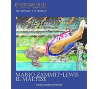 Mario Zammit-Lewis. Protagonisti dell'arte contemporane