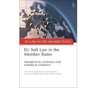 Mariolina Eliantonio EU Soft Law in the Member States (Copertina rigida)