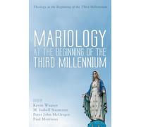 Mariology at the Beginning of the Third Millennium