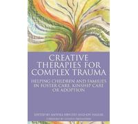 Marion Allen Creative Therapies for Complex Trauma (Tascabile)