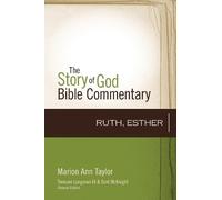 Marion Ann Taylor Ruth, Esther (Copertina rigida) Story of God Bible Commentary