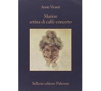 Marion artista di caffè-concerto