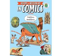 Marion Augustin The History of Western Art in Comics Part One: From (Tascabile)