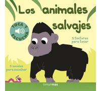 Marion Billet Edit Los animales salvajes. Toca y escucha (Libros de (Tascabile)