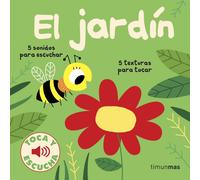 Marion Billet Editorial El jardín. Toca y escucha (Libros de textu (Tascabile)